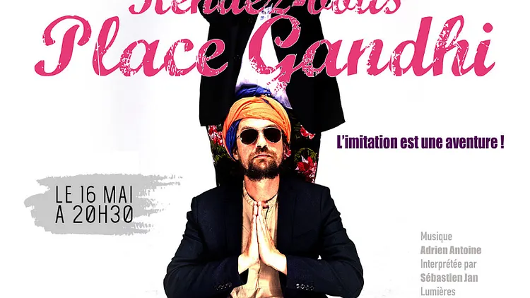 Rendez-vous place Gandhi