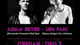 A NIGHT with... ADAM BEYER & LEN FAKI