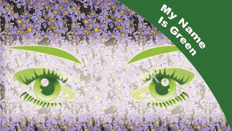 Storytim: My name is green
