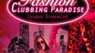 Fashion Cluubing Paradise