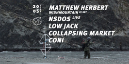 Concrete: Matthew Herbert (Wishmountain djset), NSDOS live