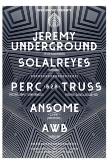 Open Minded présente Perc & Truss, Jeremy Underground, Ansome live, AWB & Solal Reyes