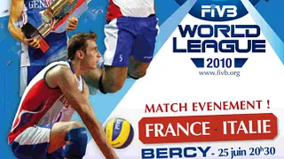 Ligue Mondiale de volley-ball : France - Italie