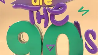 We Are The 90's #84