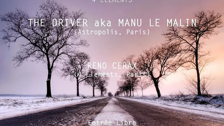 Drive me: The Driver aka Manu Le Malin