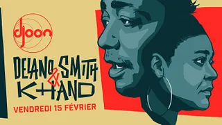 Delano Smith & K-Hand