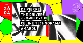 Concrete: DJ Pierre The Driver Celine Technorama Amarou