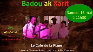 Badou ak Xarit en concert