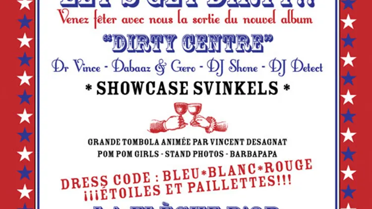 SVINKELS présente LET'S GET DIRTY!