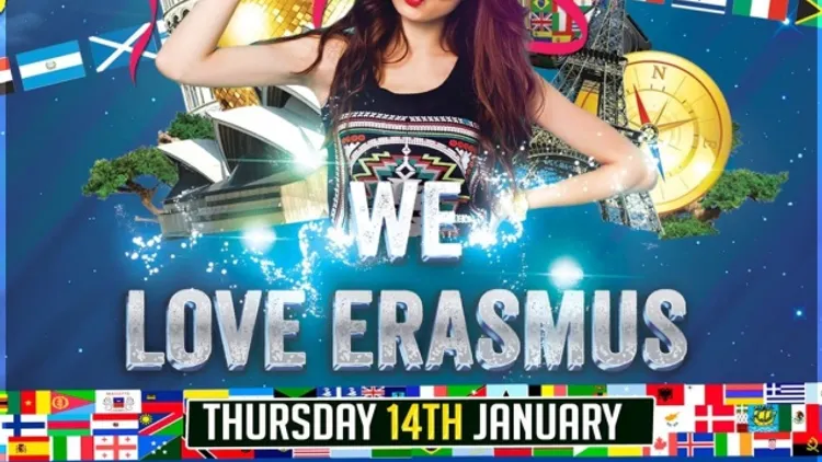 INTERNATIONAL STUDENT PARTY : We love erasmus