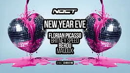 NOCT NYE : Florian Picasso - Bérou - Britney Speed - Maudux