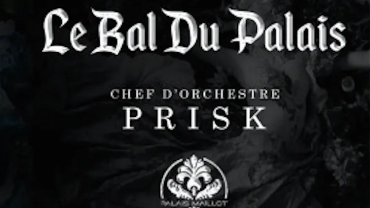 Le Bal du Palais