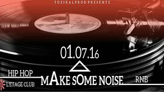MAK SOME NOISE