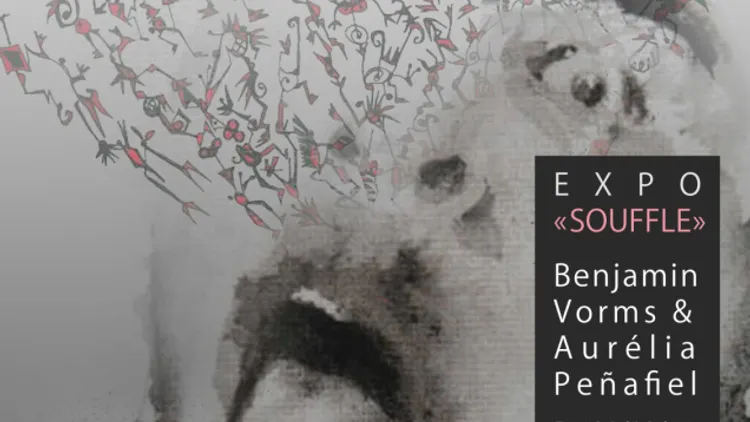 Expo Souffle, Benjamin Vorms et Aurélia Penafiel.