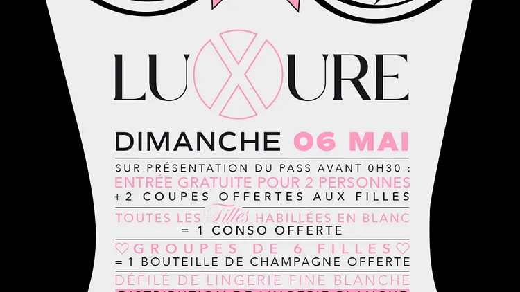 LUXURE édition NUIT BLANCHE