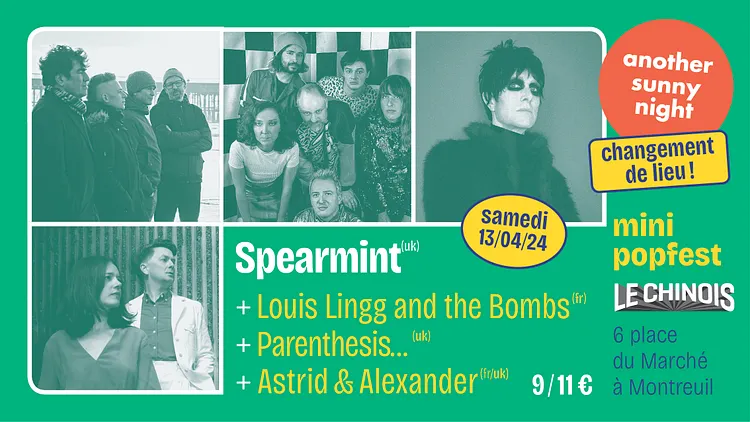 Spearmint + Louis Lingg and the Bombs + Parenthesis... + Astrid & Alexander