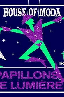 House of Moda - Papillons de Lumière