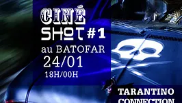 Cine Shot #1 Tarantino Conection