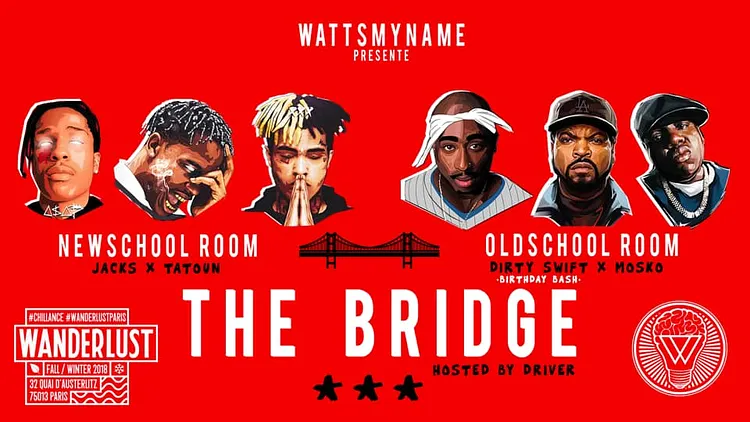 The Bridge au Wanderlust : Newschool vs Oldschool