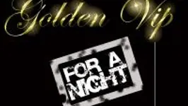 Golden Vip For A Night