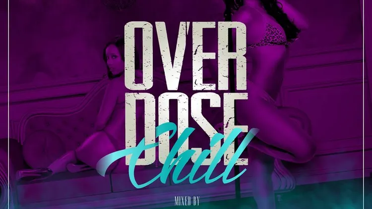 Overdose Chill