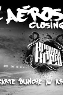 Closing l'aérosol par le Kraken Krew