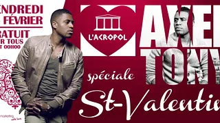 Axel Tony Spécial Saint Valentin