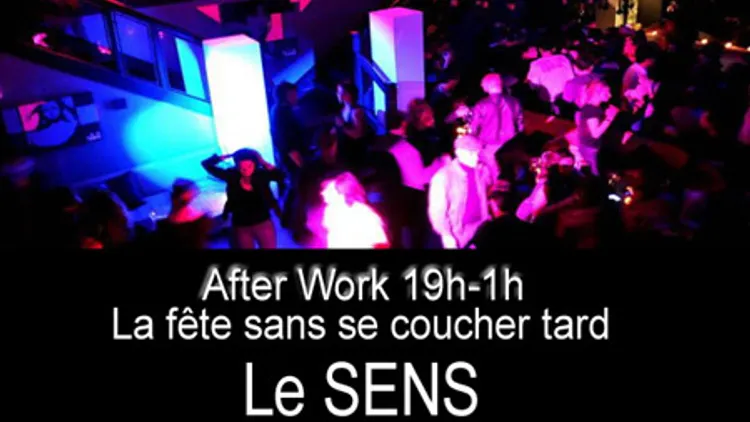 AFTER WORK AU SENS