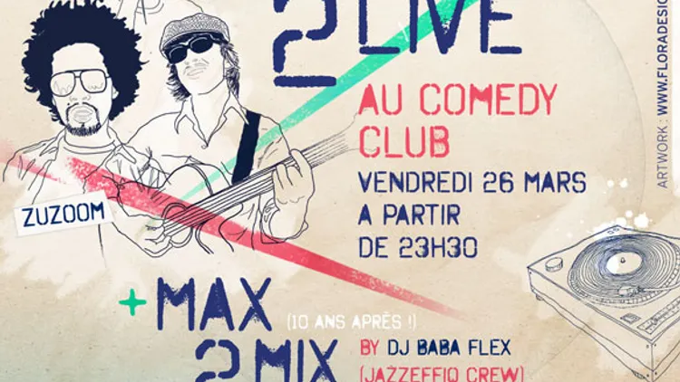 Max 2 Live - ZuzooM + Third Shot