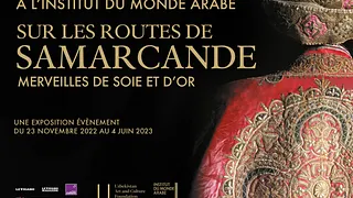 Sur les routes de Samarcande. Merveilles de soie et d’or
