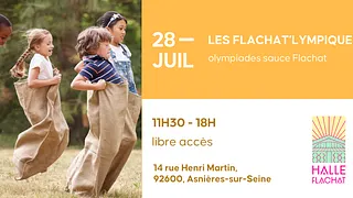 Les Flachat'lympiques - Olympiades sauce Flachat