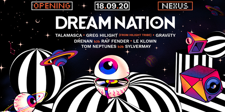 18 Septembre 2020 // OPENING ● DREAM NATION FESTIVAL // PARIS