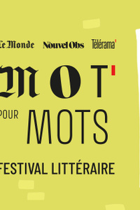 MOT pour Mots - La Villette - du samedi 1 juin au dimanche 2 juin