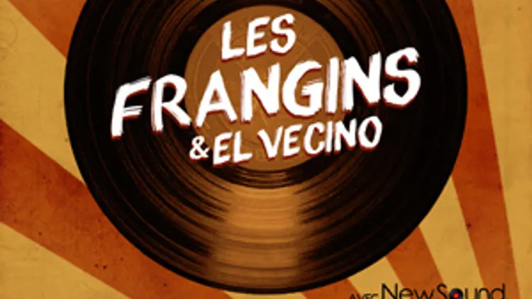 Les Frangins + Guest El Vecino