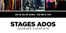 Stage Comédie musicale et/ou Théâtre pour vos Ados en Avril !