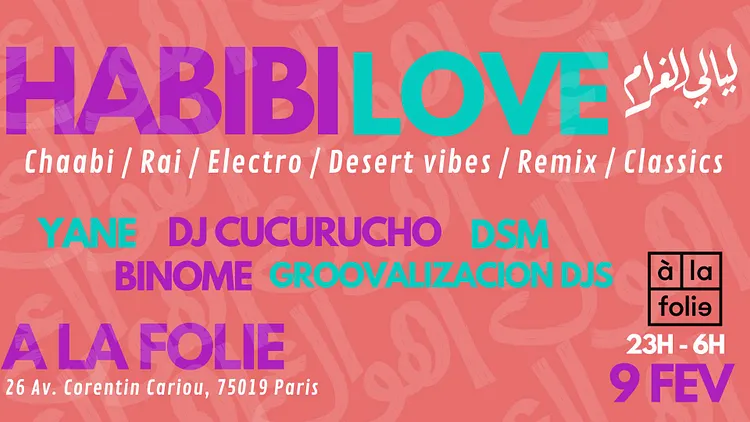 Habibi Love - Oriental vibes Party à La Villette !