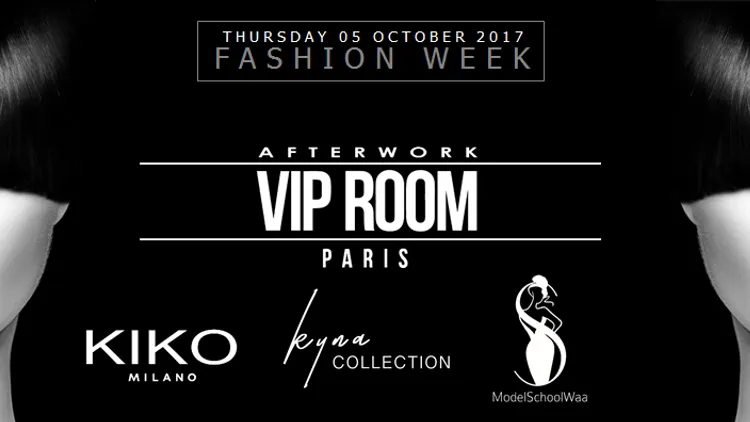 CLOSING FASHION WEEK - AFTERWORK VIP ROOM