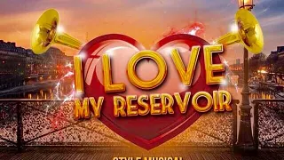 I Love My réservoir : Soirée Latino Généraliste