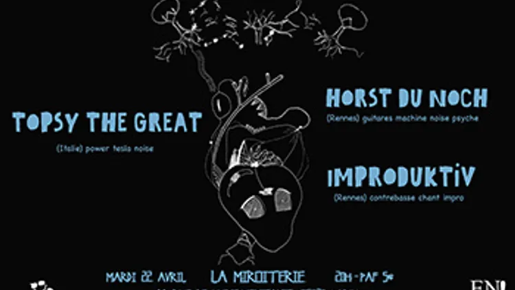 Topsy The Great + Horst Du Noch + Improduktiv