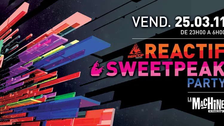 REACTIF / SWEETPEAK