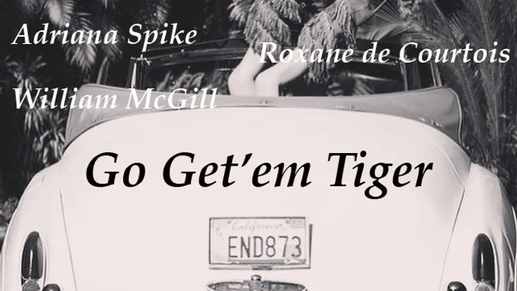 GO GET'EM TIGER