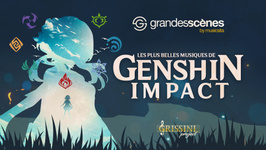 ANNULÉ - Les Plus Belles Musiques de Genshin Impact