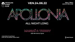 Démesure Ouest Club — Apollonia All Night Long