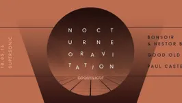 NOCTURNE GRAVITATION / Good Old Boys Release Party