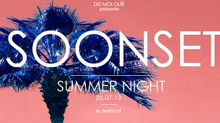 Dis moi Ouïe - Soonset Summer Night