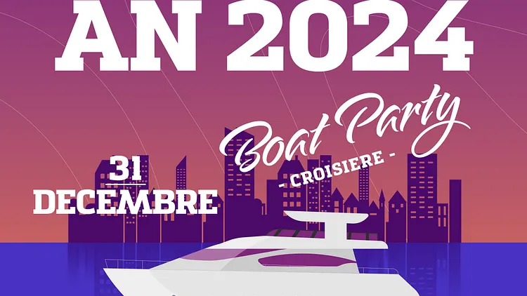 Croisère Boat Party - Nouvel An 2024