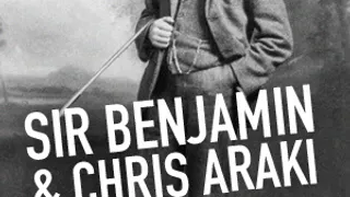 Sir Benjamin et Chris Araki