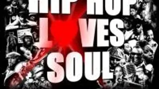 Hip Hop Loves Soul !