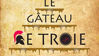 Le Gâteau de Troie
