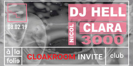 Cloakroom Invite DJ Hell & Clara 3000